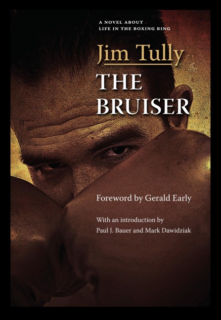 The Bruiser - Jim Tully