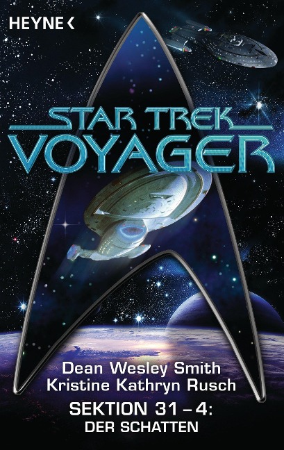 Star Trek - Voyager: Der Schatten - Dean Wesley Smith, Kristine Kathryn Rusch