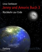 Cover-Bild zum Titel 'Jenny und Amorin Buch 3' von 'Lissa Seebauer'