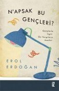Cover-Bild zum Titel 'Napsak Bu Gencleri' von 'Erol Erdogan'