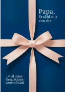 Cover-Bild zum Titel 'Papa, erzähl mir von dir - Das Papa Geschenk Buch' von 'M. Artis Creations'