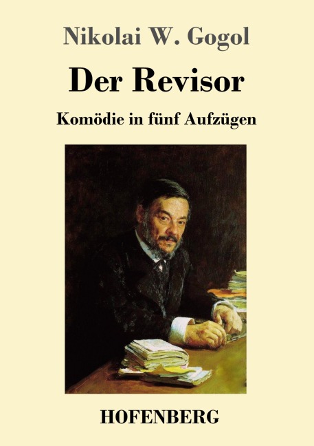 Der Revisor - Nikolai W. Gogol