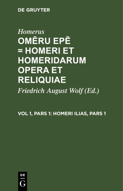 Homeri Ilias, Pars 1 - Homerus