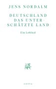 Cover-Bild zum Titel 'Deutschland - Das unterschätzte Land' von 'Jens Nordalm'