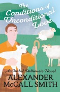 Cover-Bild zum Titel 'The Conditions of Unconditional Love' von 'Alexander McCall Smith'