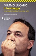 Cover-Bild zum Titel 'Il fuorilegge. La lunga battaglia di un uomo solo' von 'Mimmo Lucano'