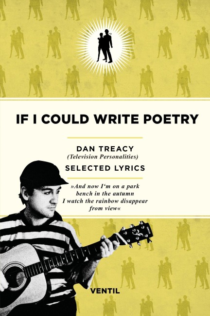 If I Could Write Poetry - Dan Treacy