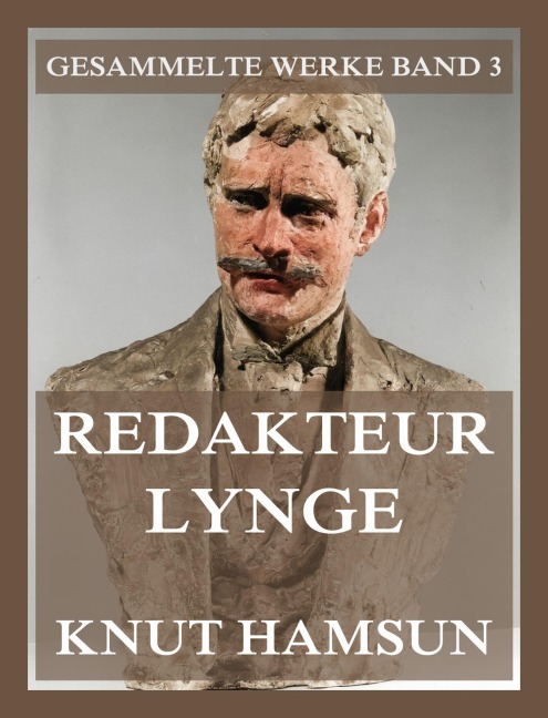 Redakteur Lynge - Knut Hamsun