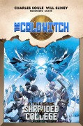 Cover-Bild zum Titel 'The Cold Witch: A Tale of the Shrouded College' von 'Charles Soule'