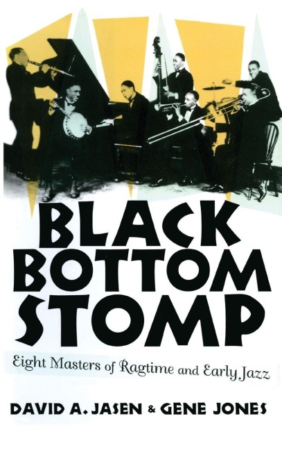 Black Bottom Stomp - David A. Jasen, Gene Jones