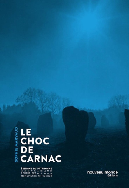 Le choc de Carnac - Sophie Marvaud