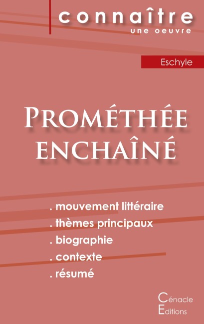 Fiche de lecture Prométhée enchaîné de Eschyle (Analyse littéraire de référence et résumé complet) - Eschyle