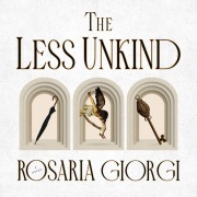 Cover-Bild zum Titel 'The Less Unkind' von 'Rosaria Giorgi'