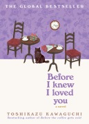 Cover-Bild zum Titel 'Before I Knew I Loved You' von 'Toshikazu Kawaguchi'