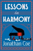 Cover-Bild zum Titel 'Lessons in Harmony' von 'Jonathan Coe'