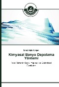 Cover-Bild zum Titel 'Kimyasal Banyo Depolama Yöntemi' von '¿shak Af¿in Kariper'