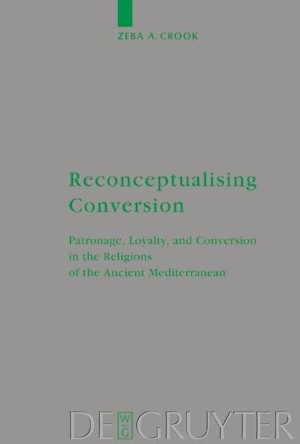 Reconceptualising Conversion - Zeba A. Crook