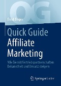 Cover-Bild zum Titel 'Quick Guide Affiliate Marketing' von 'Frank Deges'