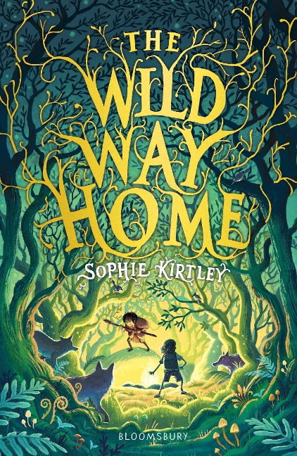 The Wild Way Home - Sophie Kirtley
