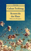 Cover-Bild zum Titel 'Kennst du das Haus' von 'Galsan Tschinag'
