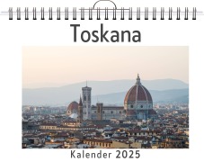 Cover-Bild zum Titel 'Toskana - (Wandkalender 2025, Kalender DIN A4 quer, Monatskalender im Querformat mit Kalendarium, das perfekte Geschenk)' von 'Luca Lange'