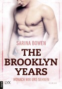 Cover-Bild zum Titel 'The Brooklyn Years - Wonach wir uns sehnen' von 'Sarina Bowen'