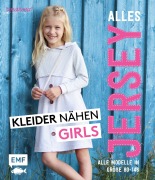 Cover-Bild zum Titel 'Alles Jersey - Kleider nähen Girls' von 'Christina Edelmann'