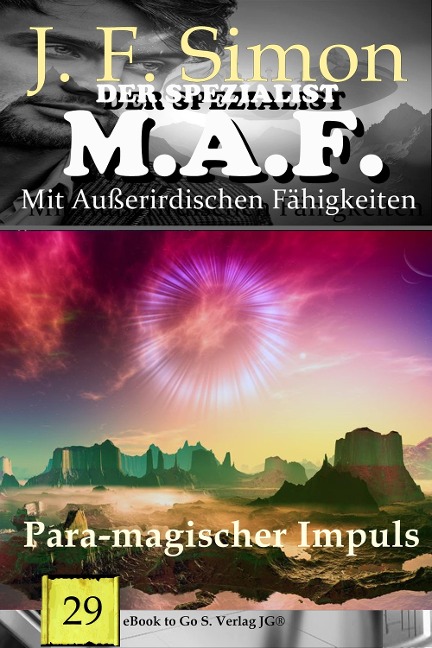 Para-magischer Impuls (Der Spezialist M.A.F. 29) - J. F. Simon