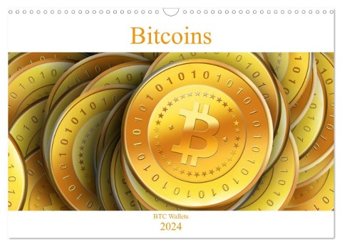 Bitcoins (Wandkalender 2024 DIN A3 quer), CALVENDO Monatskalender - Btc Wallets