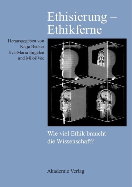 Ethisierung - Ethikferne - 