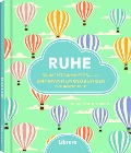 Cover-Bild zum Titel 'Ruhe' von 'Arlene K. Unger'