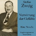 Cover-Bild zum Titel 'Stefan Zweig: Verwirrung der Gefühle' von 'Stefan Zweig'