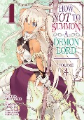 Cover-Bild zum Titel 'How Not to Summon a Demon Lord (Manga) Vol. 4' von 'Yukiya Murasaki'