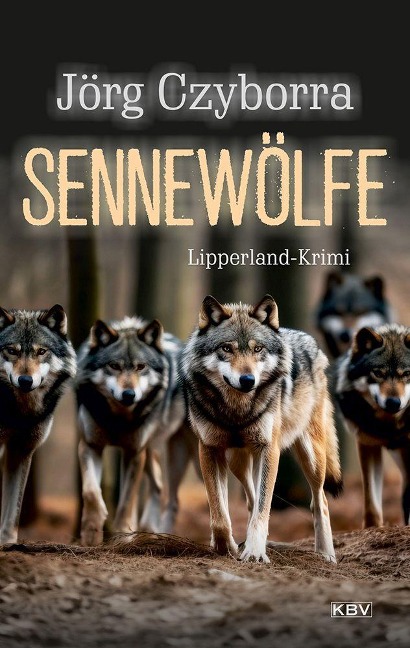 Sennewölfe - Jörg Czyborra