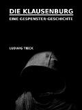 Cover-Bild zum Titel 'Die Klausenburg' von 'Ludwig Tieck'
