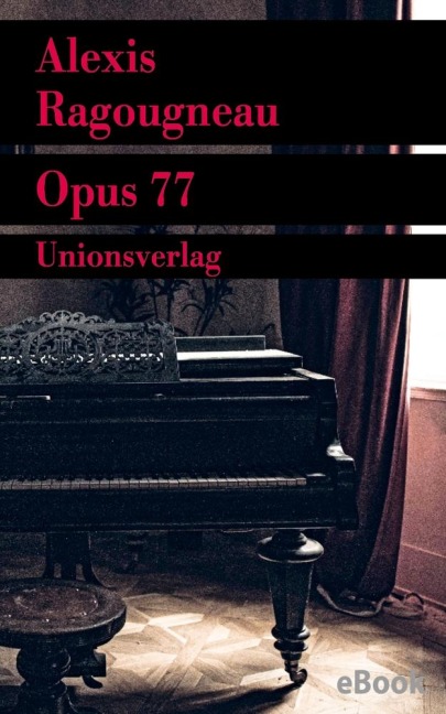 Opus 77 - Alexis Ragougneau
