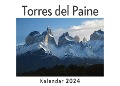 Torres del Paine (Wandkalender 2024, Kalender DIN A4 quer, Monatskalender im Querformat mit Kalendarium, Das perfekte Geschenk) - Anna Müller