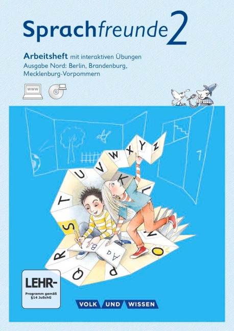 Sprachfreunde Ausgabe Nord 2. Schuljahr. Arbeitsheft mit interaktiven Übungen auf scook.de - Susanne Kelch, Andrea Knöfler