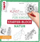Cover-Bild zum Titel 'Die Kunst des Zeichnens für Kinder Starter-Block - Natur' von 'Gecko Keck'