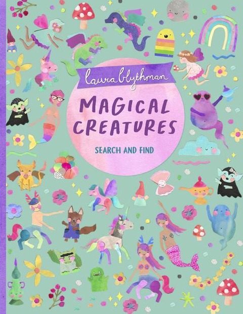 Search and Find: Magical Creatures - Laura Blythman