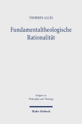 Cover-Bild zum Titel 'Fundamentaltheologische Rationalität' von 'Thorben Alles'