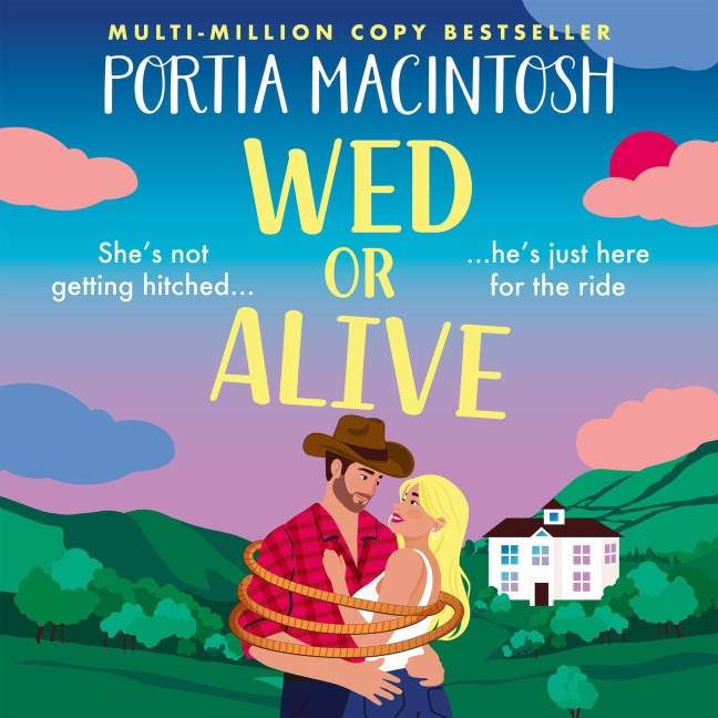 Wed or Alive - Portia Macintosh