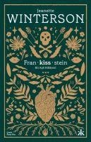 Fran - kiss - stein Bir Ask Hikayesi - Jeanette Winterson