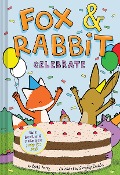 Cover-Bild zum Titel 'Fox & Rabbit Celebrate' von 'Beth Ferry'