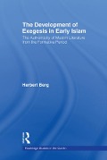 Cover-Bild zum Titel 'The Development of Exegesis in Early Islam' von 'Herbert Berg'