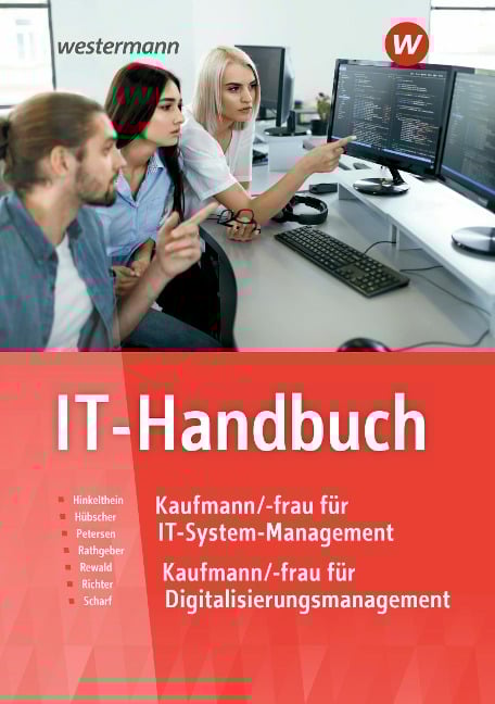 IT-Handbuch. IT-Hdb. IT-Systemkaufmann/-frau Informatikkaufmann/-frau - Klaus Richter, Carsten Rathgeber, Hannes Rewald, Hans-Joachim Petersen, Heinrich Hübscher