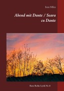 Cover-Bild zum Titel 'Abend mit Dante / Seara cu Dante' von 'Ioan Milea'