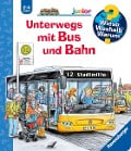 Cover-Bild zum Titel 'Wieso? Weshalb? Warum? junior, Band 63: Unterwegs mit Bus und Bahn' von 'Andrea Erne'