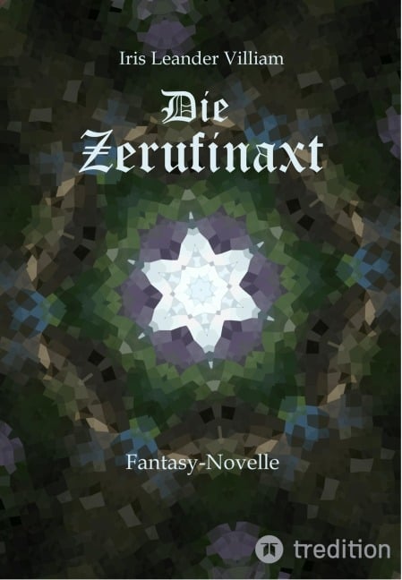 Die Zerufinaxt - Iris Leander Villiam