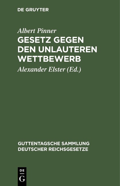 Gesetz gegen den unlauteren Wettbewerb - Albert Pinner